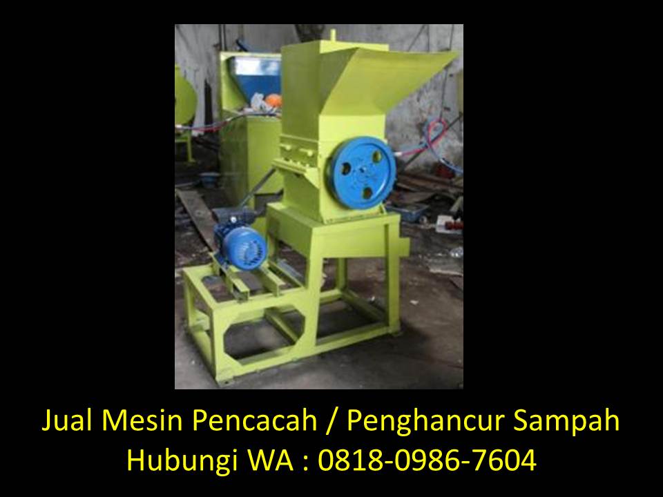 Mesin giling plastik dan harga di Bandung WA : 0822-1813-7048  Mesin-pencacah-sampah-type-mcc-800-di-bandung