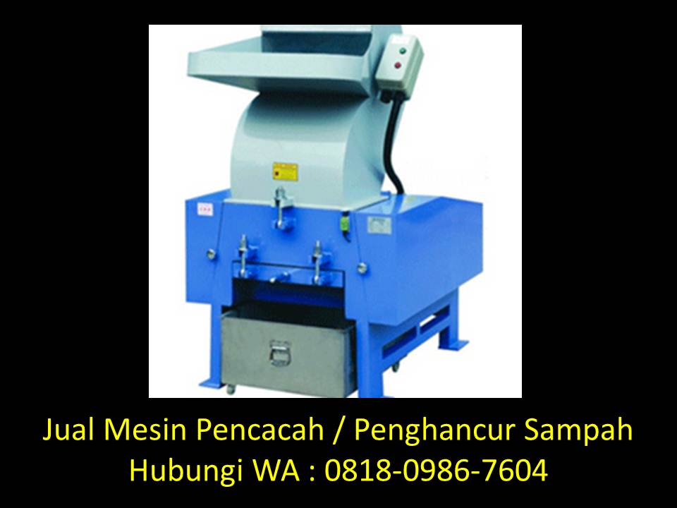 Arti daur ulang plastik di Bandung WA : 0822-1813-7048   Perancangan-mesin-pencacah-sampah-organik-di-bandung